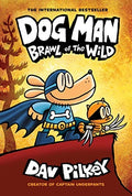 Dog Man #6 Brawl of the Wild