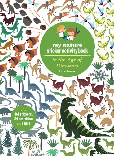 In the Age of Dinosaurs Sticker Activity Book