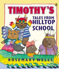 Timothy's Tales Hilltop School