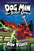 Dog Man #12 Scarlet Shedder