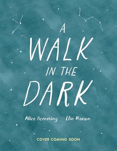 Walk in the Dark