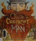 Quite Contrary Man