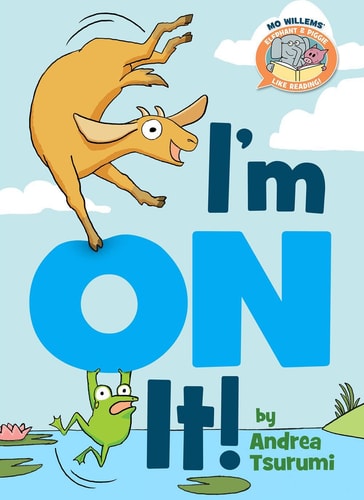 I'm On It (E+P Like Reading)
