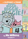 Elephant & Piggie Biggie #4