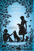 Curious World of Calpurnia Tate PB