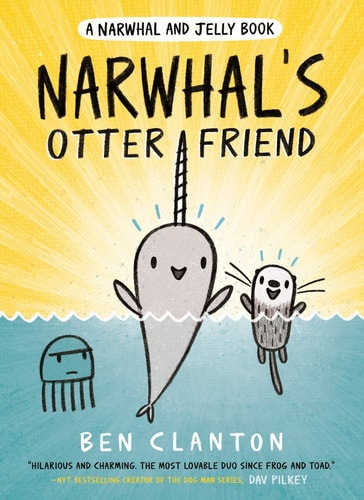 Narwhal #4 Narwhal's Otter Friend PB