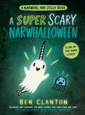 Narwhal #8 Super Scary Narwhalloween