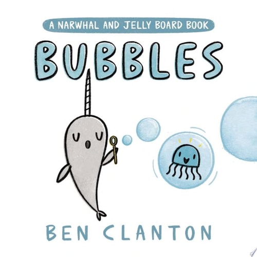 Bubbles (Narwhal & Jelly BD)