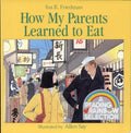 How My Parents Learned Eat