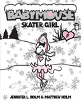 Babymouse #7 Skater Girl