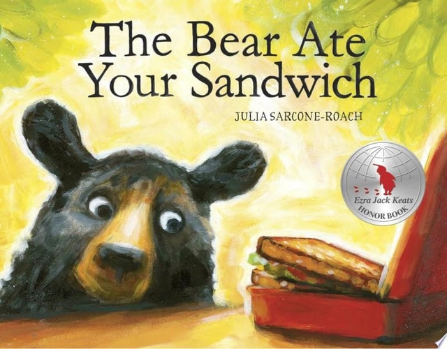 Bear Ate Your Sandwich