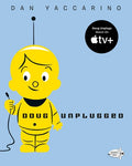 Doug Unplugged PB