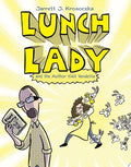 Lunch Lady #3 Author Visit