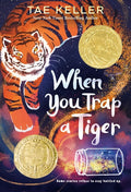 When You Trap a Tiger PB