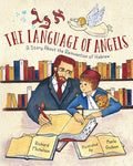 Language of Angels: Story About the Reinvention of Hebrew