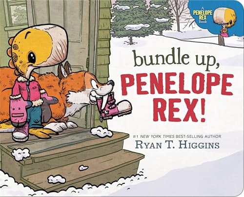 Bundle Up, Penelope Rex