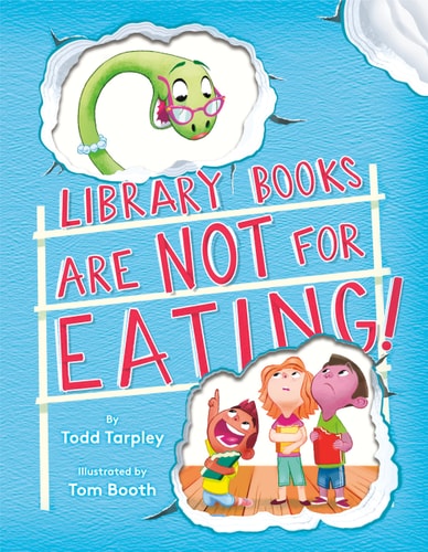 Library Books are Not for Eating-Autographed