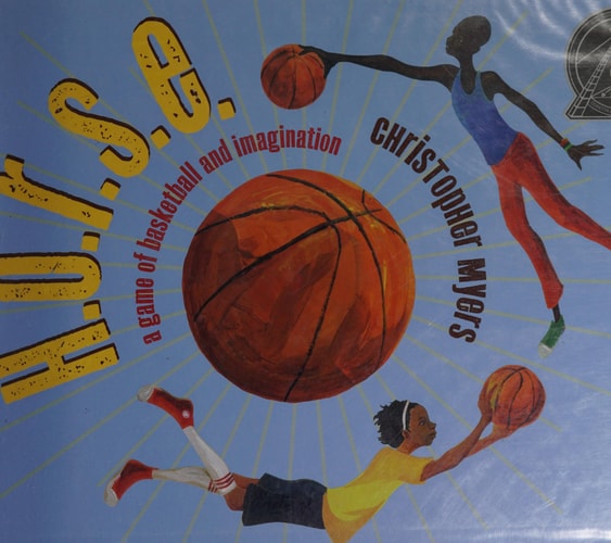 H.O.R.S.E. A Game of Basketball & Imagination