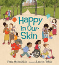 Happy in our Skin