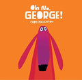 Oh No George (Board Book)