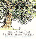 Things That I Love About Trees