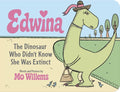 Edwina, The Dinosaur Who Didn't Know She Was Extinct BD