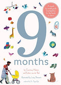 9 Months: A Month by Month Guide to Pregancy