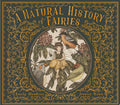 Natural History of Fairies