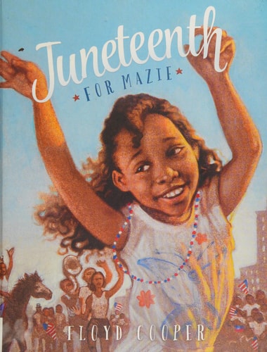 Juneteenth for Mazie