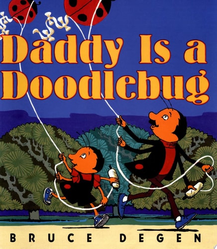 Daddy Is A Doodlebug PB-Autographed