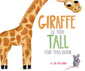 Giraffe is Too Tall for This Book