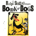 Ralph Steadman Book of Dogs