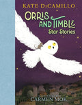 Orris and Thimble: Star Stories