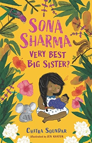 Sona Sharma #1 Very Best Big Sister