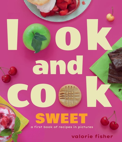 Look & Cook: Sweet