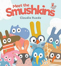 Meet the Smushkins