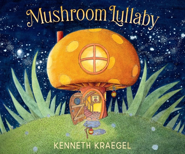 Mushroom Lullaby (Board Book)