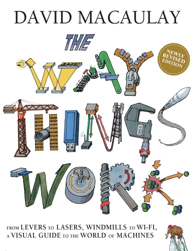 Way Things Work (Newly Revised Edition)