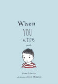 When You Were Small