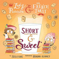 Short & Sweet Lady Pancake & Sir French Toast-Autographed