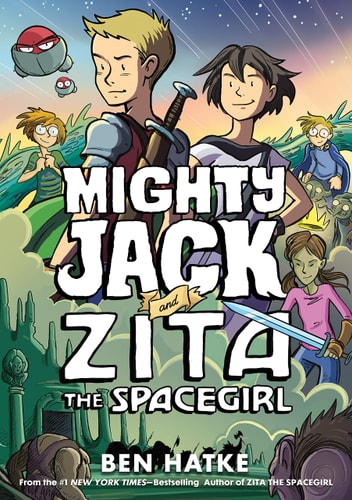 Mighty Jack & Zita the Spacegirl