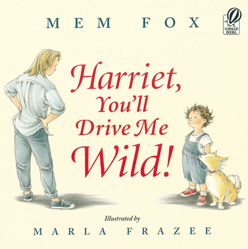 Harriet You'll Drive Me Wild-P