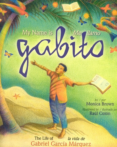 My Name is Gabito Bilingual English/Spanish