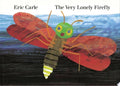 The Very Lonely Firefly (Hardcover)