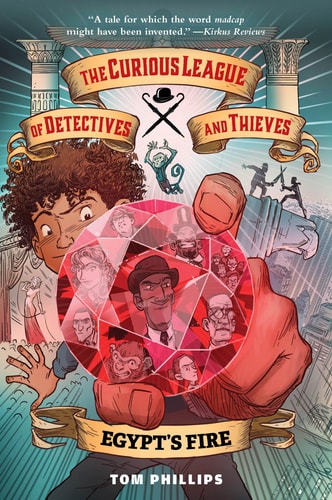 Curious League of Detectives and Thieves #1 Egypt's Fire