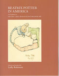Beatrix Potter in America Exhibit Catalog