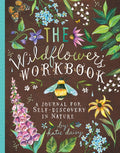 Wildflower's Workbook: Journal for Self-Discovery in Nature