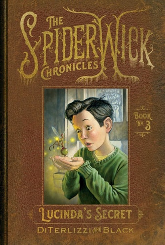 Spiderwick Chronicles #3: Lucinda's Secret