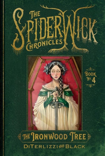 Spiderwick Chronicles #4: The Ironwood Tree