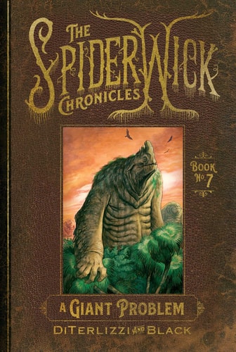 Spiderwick Chronicles #7: A Giant Problem